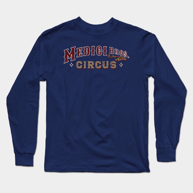 Medici Bros Circus Long Sleeve T-Shirt by huckblade